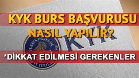 KYK Burs Başvurusu İçin Gerekli Şartlar